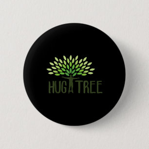 Umarmung eines Baumes - Baumhugger, Earth Day Lieb Button