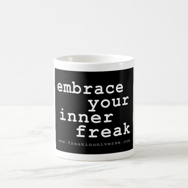 umfassen Sie Ihren inneren Freak - Tasse (Mittel)