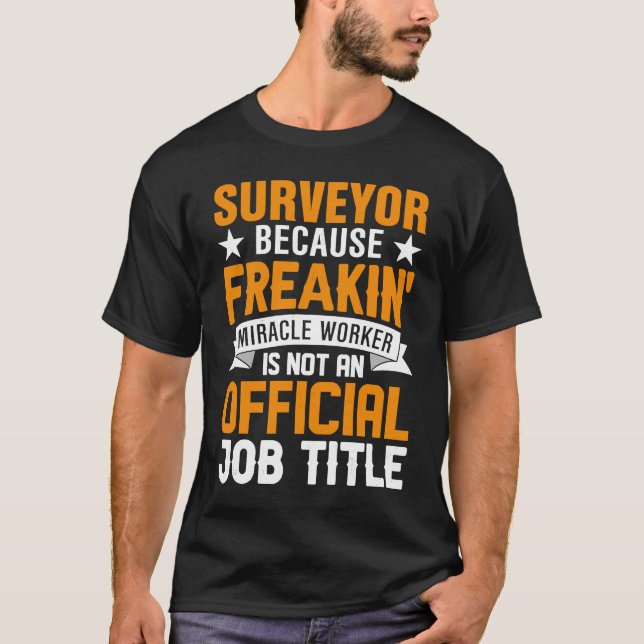 Umfrage, weil Freakin Miracle Worker kein T-Shirt (Vorderseite)
