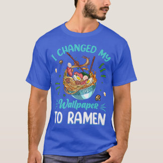 Umgestellt es zu Ramen Noodles Funny Noodle Eater  T-Shirt