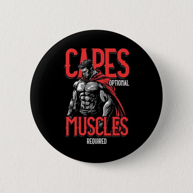 Umhänge optional Muskeln erforderlich lustiger Gym Button (Vorderseite)