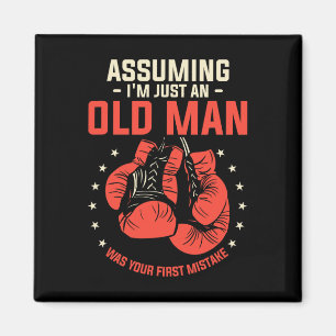 Umings ich bin nur ein alter Mann war dein erster Magnet