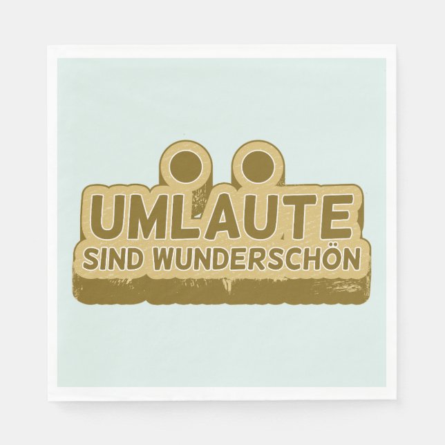 Umlaute sind wunderschön schön Geman Language UMLA Serviette (Vorderseite)