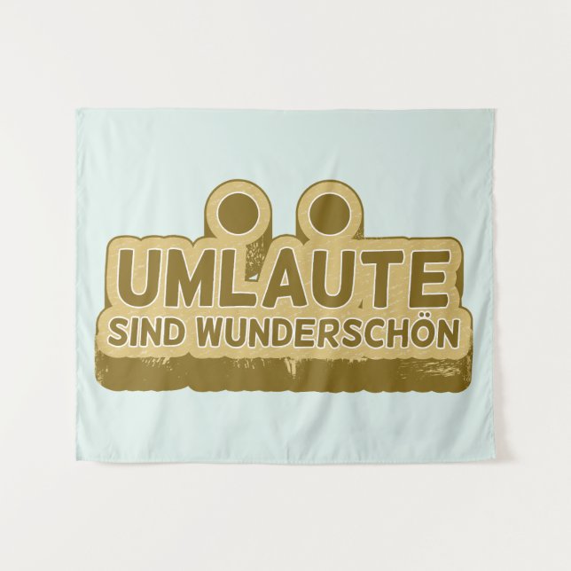 Umlaute sind wunderschön schön Geman Language UMLA Wandteppich (Vorderseite (Horizontal))