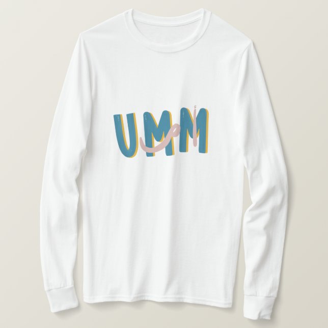Umm T-Shirt (Design vorne)