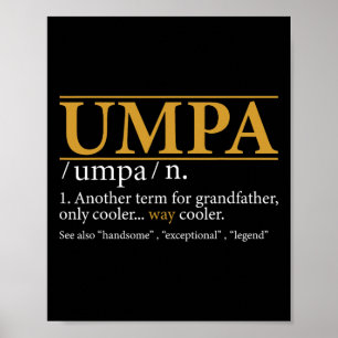 Umpa Definition Fathers Day Gift Opa Geschenk Poster
