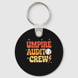 Umpire Audit Crew _1  Schlüsselanhänger