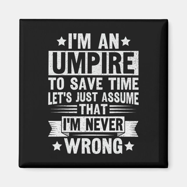 Umpire Funny Sketll Design For An Umpire  Magnet (Vorne)