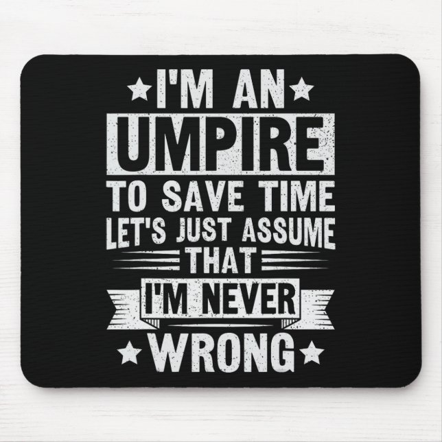 Umpire Funny Sketll Design For An Umpire  Mousepad (Vorne)
