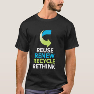 Umweltaktivismus Recycle Wiederverwendung neu über T-Shirt