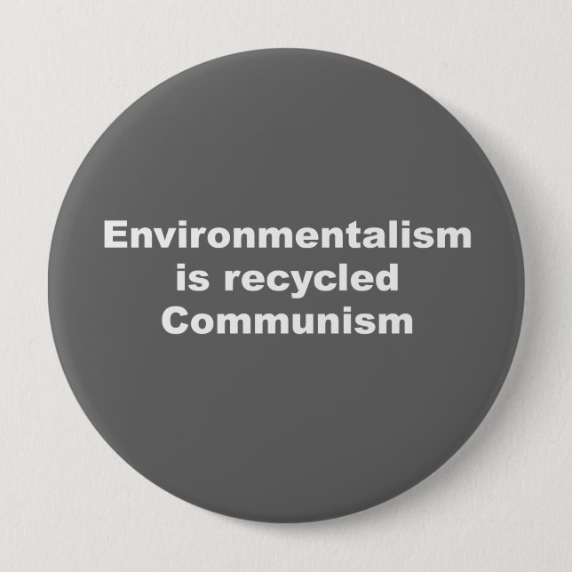 Umweltbewegung ist gerecycelter Kommunismus Button (Vorderseite)