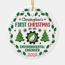 Umweltingenieur Erster WeihnachtsIndividuelle Name Keramik Ornament