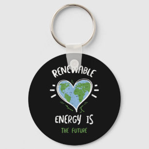 Umweltschutz_ Erneuerbare Energie ist T... Schlüsselanhänger