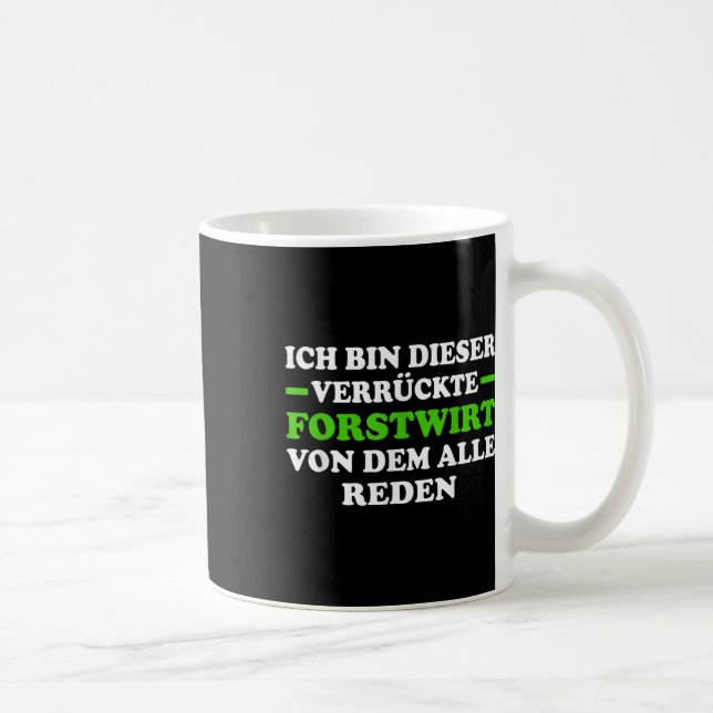 Umweltschutz Forstfläche Lumberjac Kaffeetasse (Rechts)