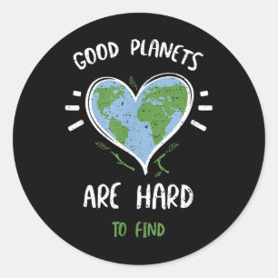 Umweltschutz_ Gute Planeten sind schwer.. Runder Aufkleber
