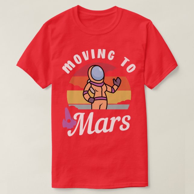 Umzug in Mars T-Shirt (Design vorne)
