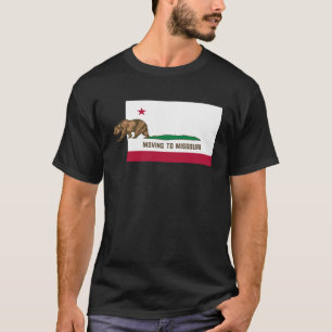 Umzug nach Missouri Verlassend Kalifornien T-Shirt