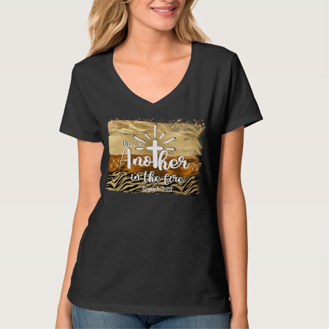 Un Autre Dans Le Feu Daniel 3:25 Christian T-Shirt (Devant)