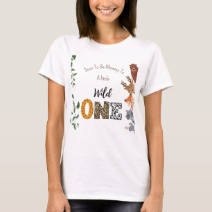 Un baby shower sauvage T-shirt pour maman