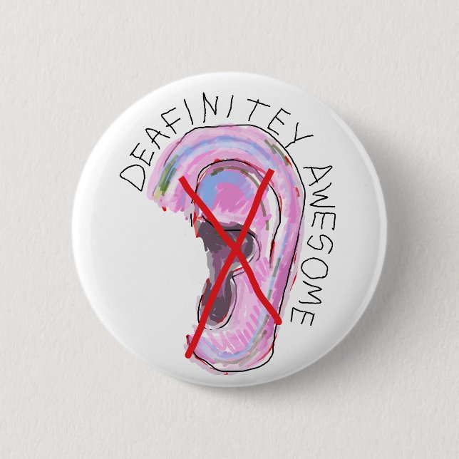 Un badge génial pour les sourds, malentendants (Devant)