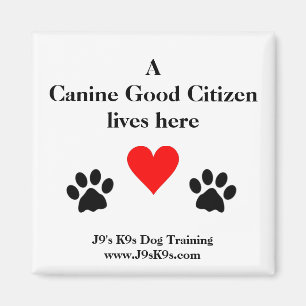Un bon citoyen canin vit ici Magnet