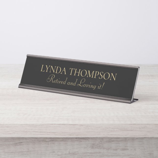 Un cadeau amusant ! ! Plaque de nom de la retraite (Devant)