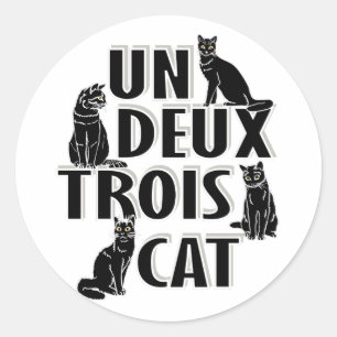 Un Deux Trois Cat - French Pun Runder Aufkleber