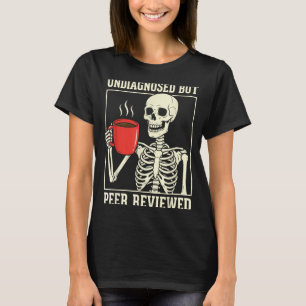 Un diagnostiziertes aber von Kollegen überprüfbare T-Shirt