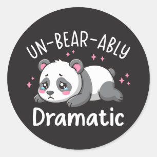 Un-erträglich Dramatisch - Süßes trauriges Panda W Runder Aufkleber