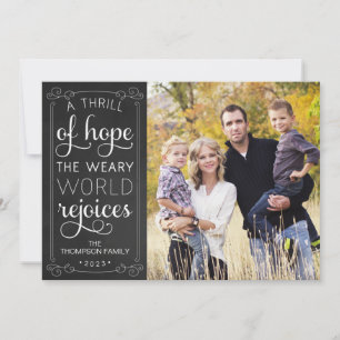 Un frisson d'espoir Weary World Rejoices Carte pho