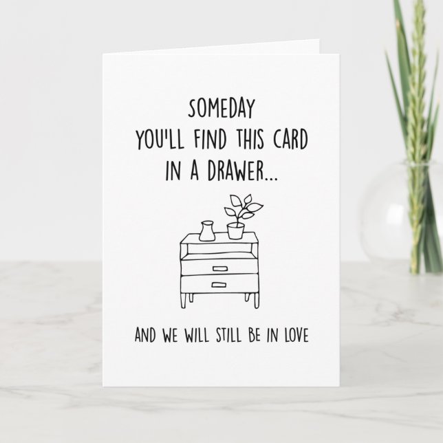 Un Jour Trouvez Cette Carte | Anniversaire drôle p (Devant)