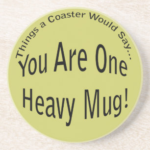 Un lourd Dessous de verre de lumière de boue