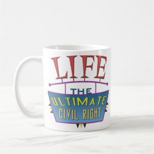 Un mug pour promouvoir la vie.