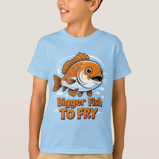 Un Poisson Plus Gros À Friter ! ! ! T-shirt garçon