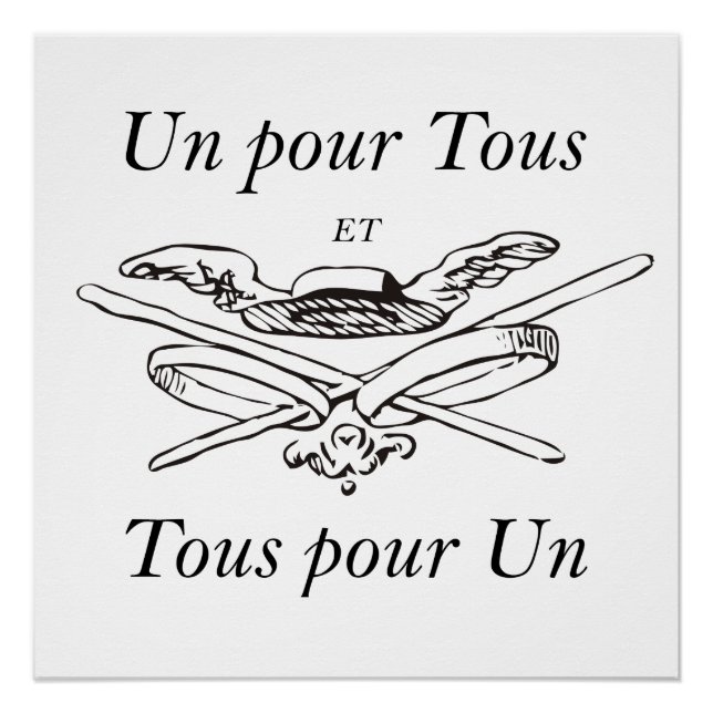 Un pour Tous et Tous pour un - Trois Mousquetaires Poster (Vorderseite)