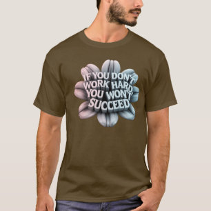 Un t-shirt 3d Motivational Typography