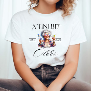 Un T-shirt de fête d'anniversaire Martini un tout 