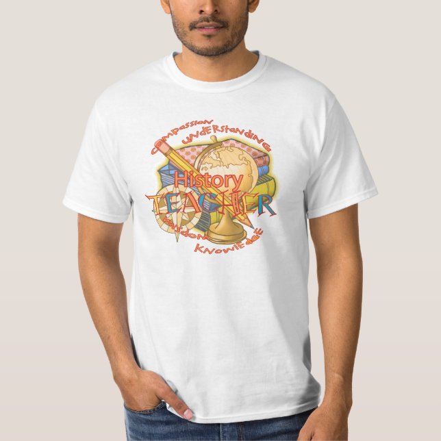 Un t-shirt de la devise de l'enseignant en histoir (Devant)