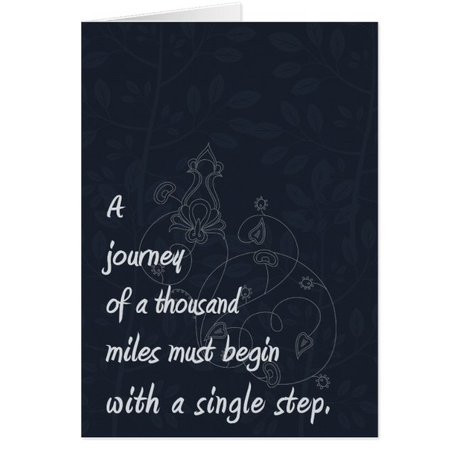 "Un voyage…" Proverbe de zen (Devant)