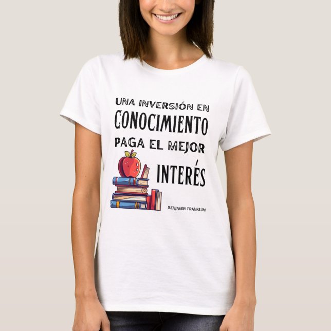 una inversion en conocimiento paga el mejor intern T-Shirt (Vorderseite)