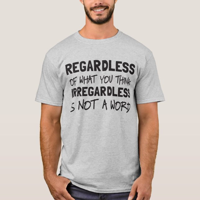 Unabhängig ist kein Wort T-Shirt (Vorderseite)