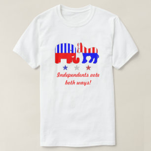 Unabhängige wählen beide Wege T-Shirt