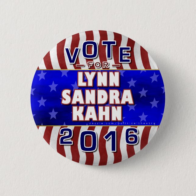 Unabhängiger 2016 Lynn-S Kahn Präsidenten-Wahl Button (Vorderseite)