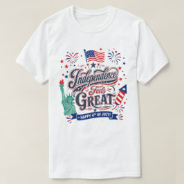 Unabhängigkeit Fühlt Sich Großartig an – Frohes 4. T-Shirt