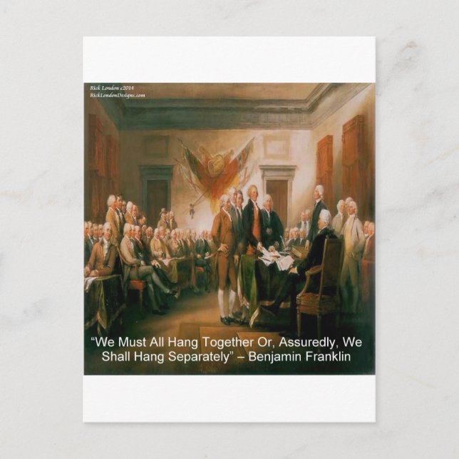 Unabhängigkeitserklärung und Ben Franklin Zitat Postkarte (Vorderseite)