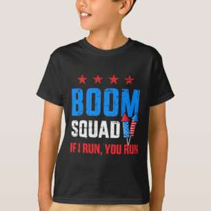 Unabhängigkeitstag 4. Juli Boom Squad, wenn ich re T-Shirt