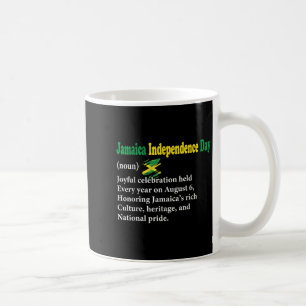 Unabhängigkeitstag Jamaika Definition Frauen 63. J Kaffeetasse