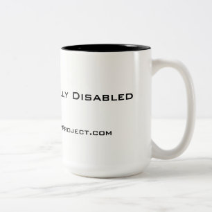 "Unapologetically mit Behinderung" 15 Unze-Tasse, Zweifarbige Tasse