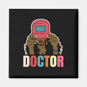 Unapologetisch Doktor der Medizin Black Afro Black Magnet