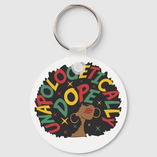 Unapologetisch dope Black Girl Afro Schlüsselanhänger (Vorderseite)